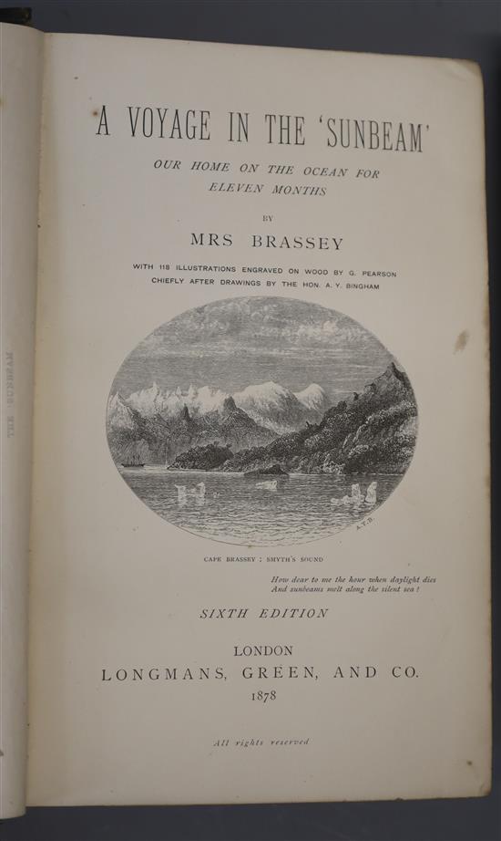 Brassey, Annie Allnutt - A Voyage in the Sunbeam, 6th edition, 8vo, cloth, with folding world map, London 1878; Gleichen, Count - With